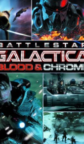 seriál Battlestar Galactica: Blood & Chrome