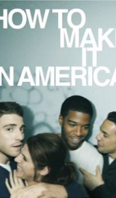 seriál How to Make It in America