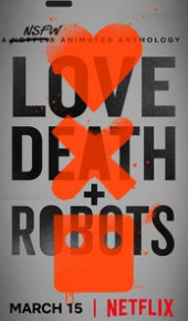 seriál Love, Death & Robots